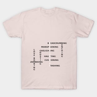 Basics of modern relationships, love puzzle T-Shirt